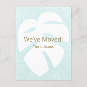 We Moved Monstera Tropical Leaf  Postcard