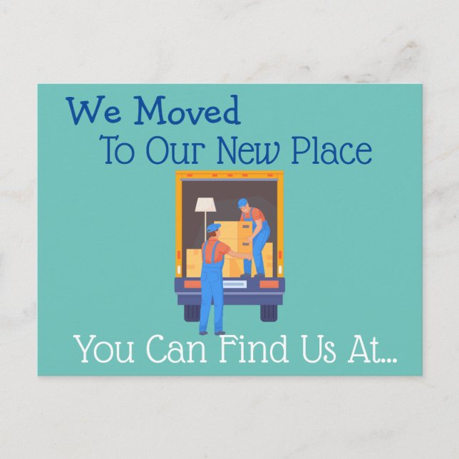 We Moved Postcard (Front)