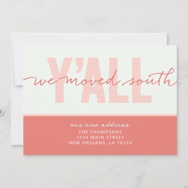We Moved South Y'all Moving Announcement (Front)