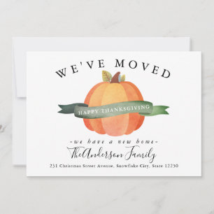 We Moved Thanksgiving Pumpkin Holiday Moving Announcement