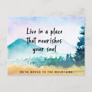 We Moved to the Mountains Motivational Saying Anno Announcement Postcard