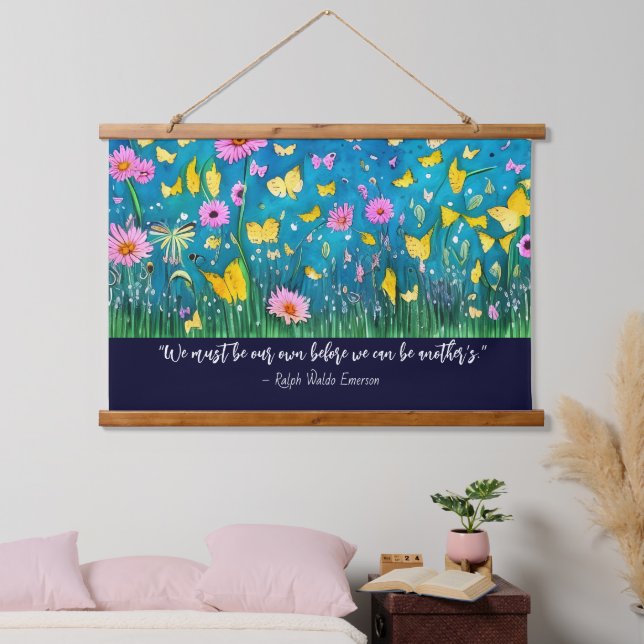 We Must Be Our Own Quote Floral  Hanging Tapestry (Bedroom)