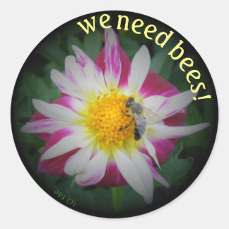 we need bees stickers