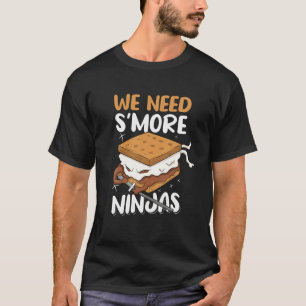 We Need S'more Ninja Toddler Boy Camping Campfire T-Shirt