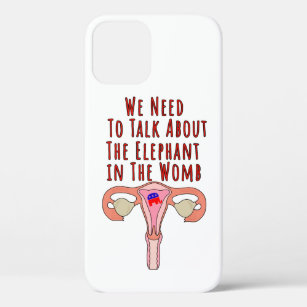 We Need to Talk About The Elephant In The Womb Case-Mate iPhone Case
