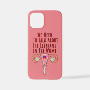 We Need to Talk About The Elephant In The Womb iPhone 12 Mini Case