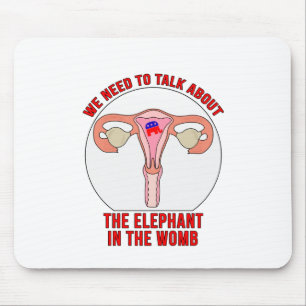 We Need to Talk About The Elephant In The Womb Mouse Mat
