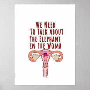 We Need to Talk About The Elephant In The Womb Poster