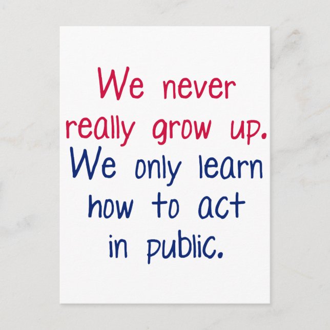 We never really grow up postcard (Front)