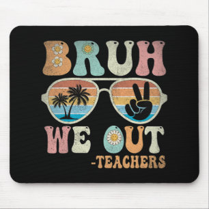 We Out Groovy Retro Teachers Happy Last Day Of Sch Mouse Mat