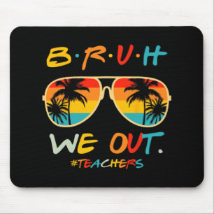 We Out Happy Last Day Of School Teacher Boy Girl S Mouse Mat