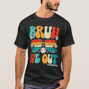We Out Happy Last Day Of School Teacher Boy Girl S T-Shirt