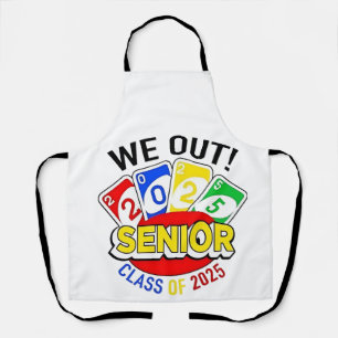 We Out Senior 2025 Gambling Game Graduation  Apron