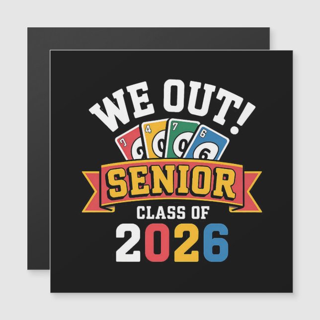 We Out Senior Class Of 2026 (Front/Back)