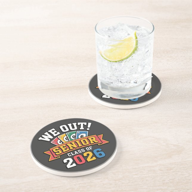 We Out Senior Class Of 2026 Coaster (Side)