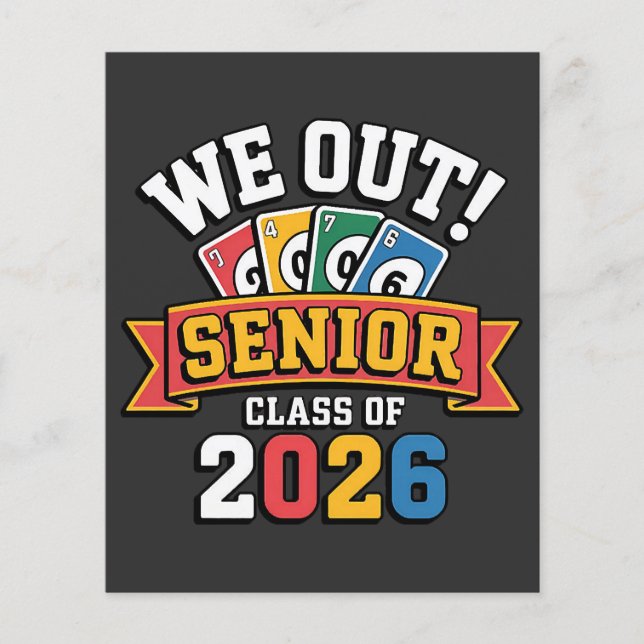 We Out Senior Class Of 2026 Flyer (Front)