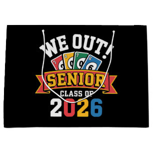 We Out Senior Class Of 2026 Large Gift Bag