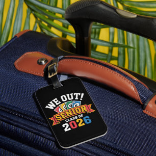 We Out Senior Class Of 2026 Luggage Tag