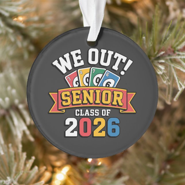 We Out Senior Class Of 2026 Ornament (Tree)