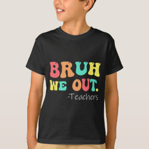 We Out Teachers Happy Last Day Of School Retro T-Shirt