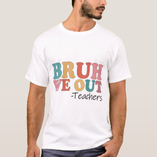 We Out Teachers Happy Last Day Of School Retro Vin T-Shirt
