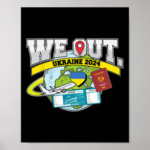 We Out Trip To Ukraine Travel Matching Family Vaca Poster