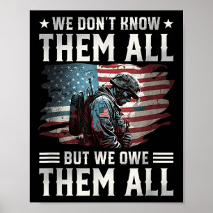 We Owe Them All With American Flag Memorial Day  Poster