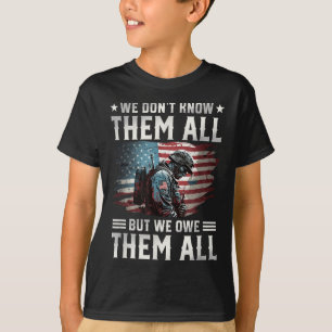 We Owe Them All With American Flag Memorial Day  T-Shirt