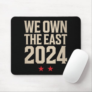 We Own The East 2024 Mouse Mat