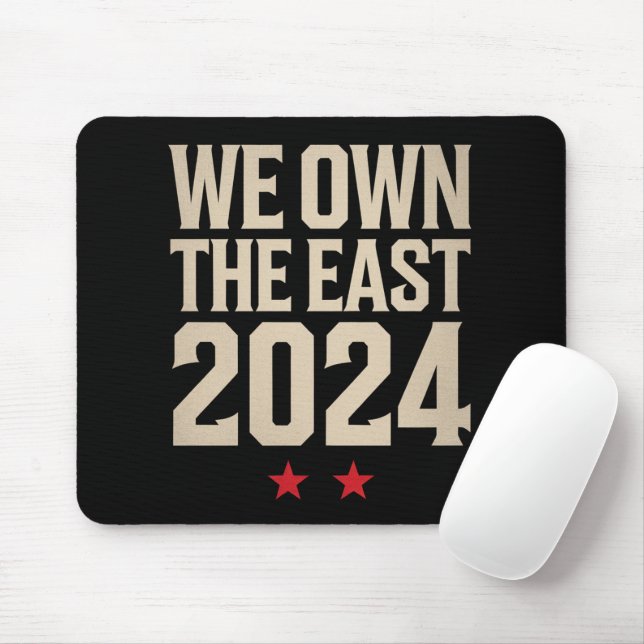 We Own The East 2024 Mouse Mat (With Mouse)
