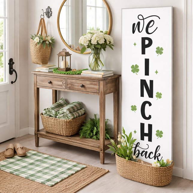 We Pinch Back Vertical Shamrock Sign (Creator Uploaded)