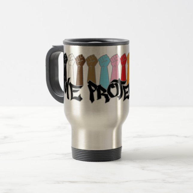 We Protect Us Travel Mug (Front Left)