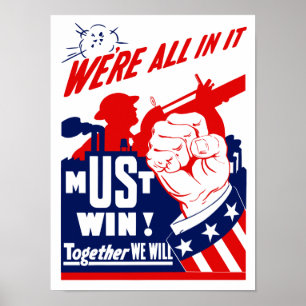 We’re All In It -- WWII Poster
