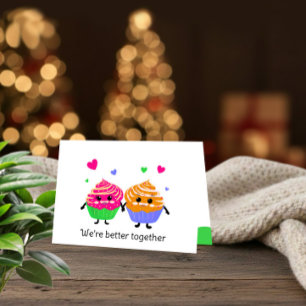 We’re Better Together Valentine’s Day card