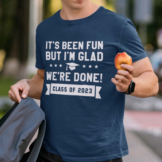 We’re Done Class Of 2023 T-Shirt (Creator Uploaded)