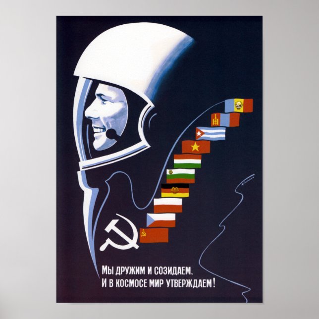 We’re Making Space Peaceful Forever - Soviet Poster (Front)