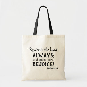 We rejoice black and white tote bag