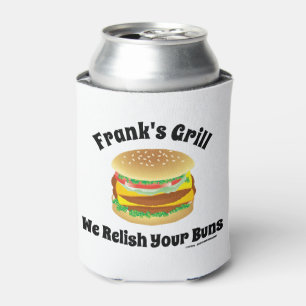We Relish Your Buns Funny Personalised Hamburger Can Cooler