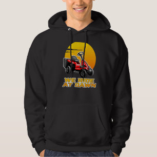 We Ride At Dawn Cutting Machine Lawn Mower Hoodie