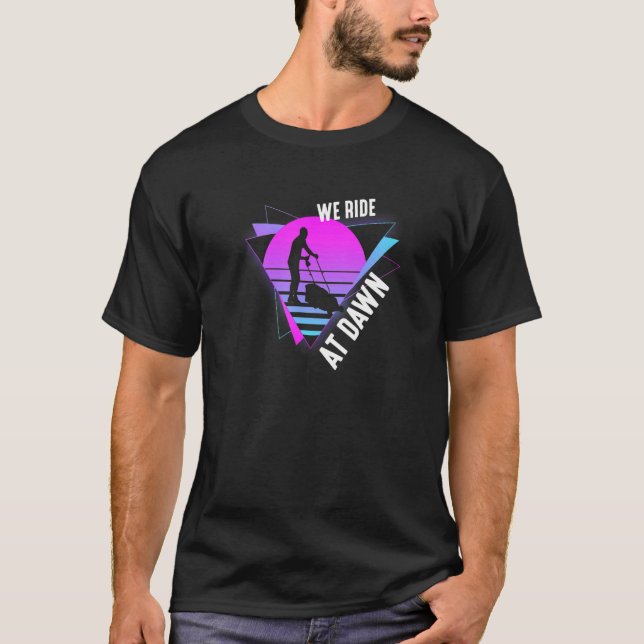We Ride At Dawn Vaporwave Lawn Mower Gardening Gar T-Shirt (Front)
