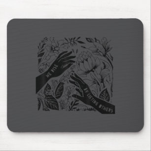 We Rise By Lifting Others Insrational Retro Motiva Mouse Mat