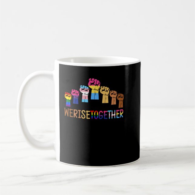 We Rise Together Black Pride BLM LGBT Raised Fist  Coffee Mug (Left)
