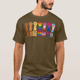 We Rise Together Black Pride BLM LGBT Raised Fist T-Shirt