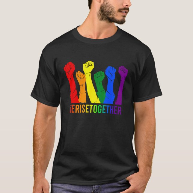 We Rise Together LGBT Gay Pride Support LGBTQ T-Shirt (Front)