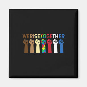 We Rise Together Puzzle Inspirational Autism Aware Magnet
