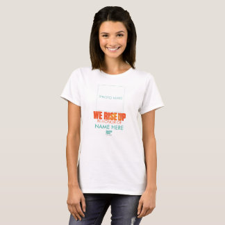 We Rise Up In Honour Shirt