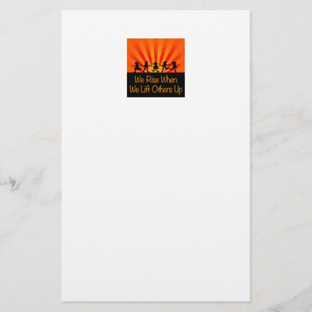 We Rise When We Lift Others Up Stationery (Front)