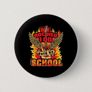 We Rocked 100 Days Of School Music 100 Days Of Sch 6 Cm Round Badge