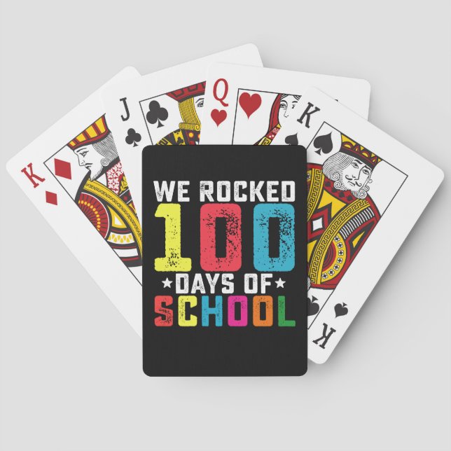 We Rocked 100 Days of School Teacher Student Playing Cards (Back)
