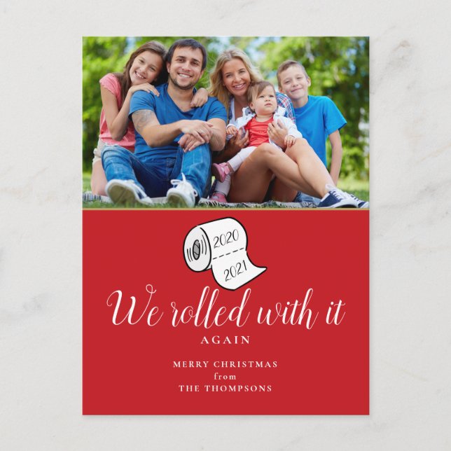 We Rolled With It Photo Funny Christmas Holiday Postcard (Front)
